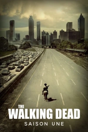 Regarder The Walking Dead - Saison 1 en streaming complet