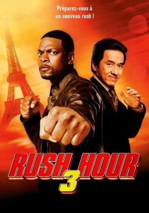 Regarder Rush Hour 3 en streaming complet