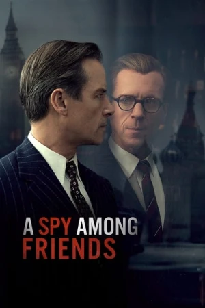 Regarder A Spy Among Friends - Saison 1 en streaming complet