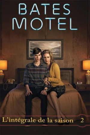 Regarder Bates Motel - Saison 2 en streaming complet