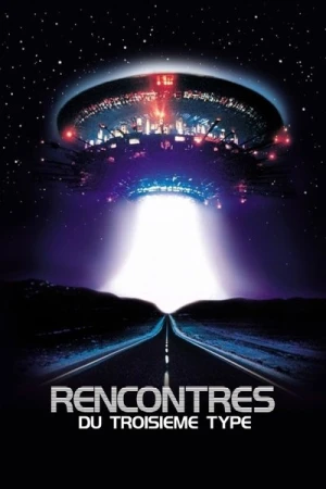 Regarder Rencontres du troisième type en streaming complet