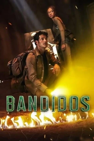 Regarder Bandidos - Saison 2 en streaming complet