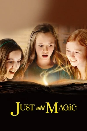  Just Add Magic - Saison 1 affiche 