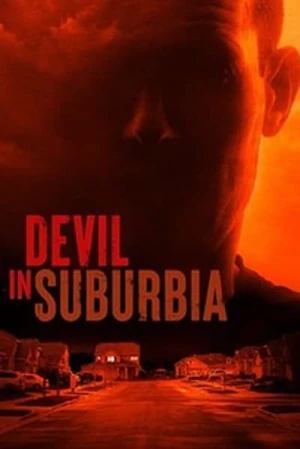  Devil In Suburbia - Saison 1 affiche 