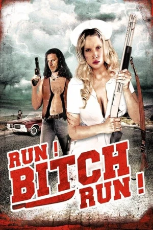 Regarder Run Bitch Run en streaming complet