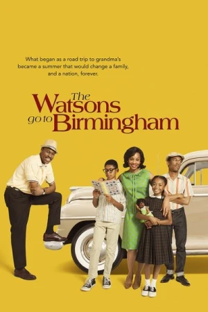 Regarder The Watsons Go to Birmingham en streaming complet