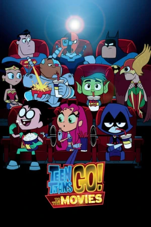 Regarder Teen Titans GO! Le film en streaming complet