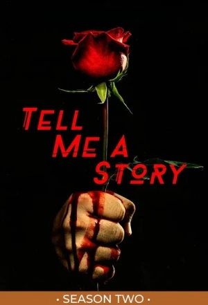 Regarder Tell Me a Story - Saison 2 en streaming complet