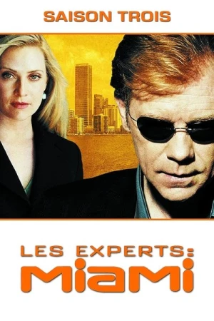 Regarder Les Experts : Miami - Saison 3 en streaming complet