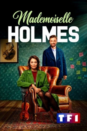  Mademoiselle Holmes - Saison 2 affiche 