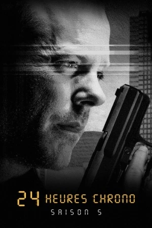 24 heures chrono - Saison 5 affiche 