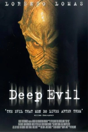 Regarder Deep Evil en streaming complet