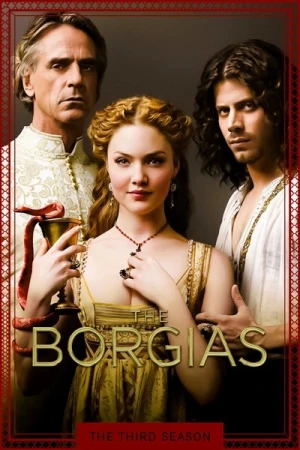 Regarder The Borgias - Saison 3 en streaming complet