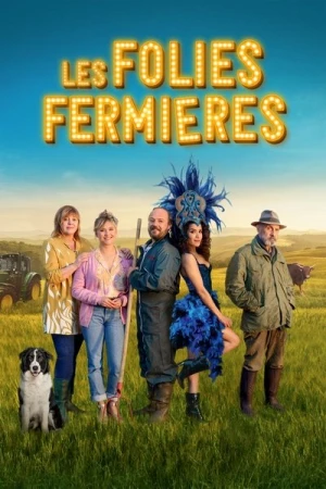 Regarder Les Folies fermières en streaming complet