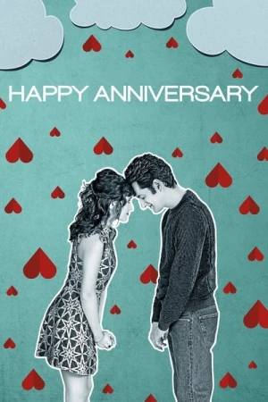 Regarder Happy Anniversary en streaming complet