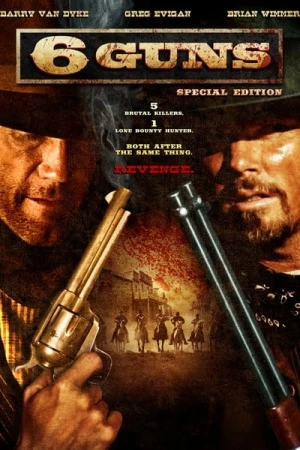 Regarder 6 Guns en streaming complet