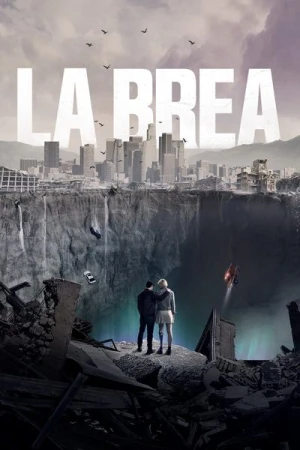 Regarder La Brea - Saison 1 en streaming complet