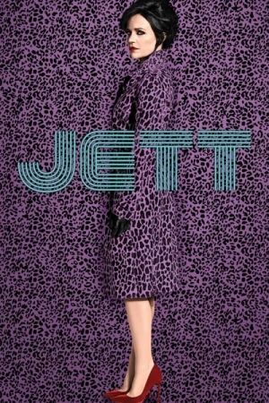 Regarder Jett - Saison 1 en streaming complet