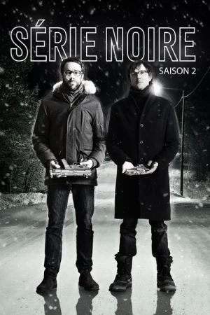 Regarder Série noire - Saison 2 en streaming complet