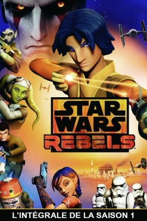 Regarder Star Wars Rebels - Saison 1 en streaming complet