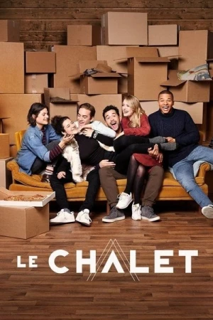  Le Chalet - Saison 2 affiche 