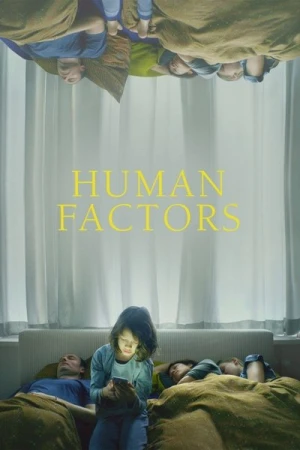 Regarder Human Factors en streaming complet