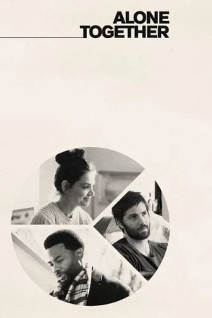 Regarder Alone Together en streaming complet