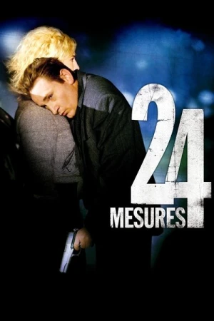 Regarder 24 mesures en streaming complet