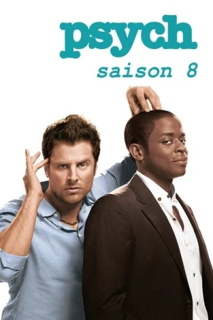 Regarder Psych : Enquêteur malgré lui - Saison 8 en streaming complet
