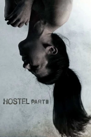 Regarder Hostel, chapitre II en streaming complet