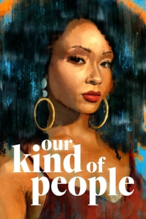 Regarder Our Kind of People - Saison 1 en streaming complet