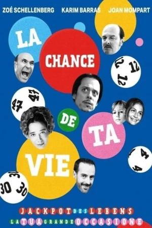  La Chance de ta Vie - Saison 1 affiche 