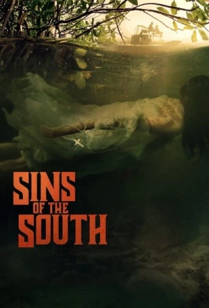  Sins of the South - Saison 1 affiche 