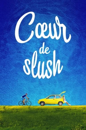 Regarder Cœur de slush en streaming complet