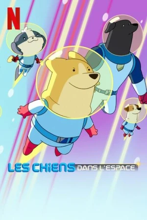  Les Chiens dans l'espace - Saison 2 affiche 