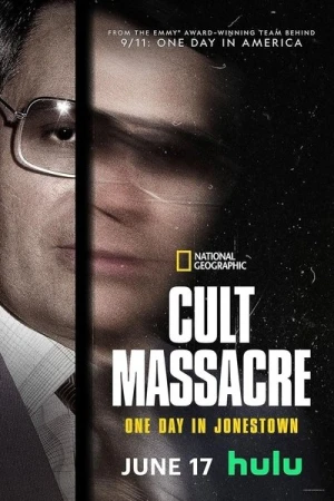  Massacre de Jonestown : un jour dans l'histoire - Saison 1 affiche 