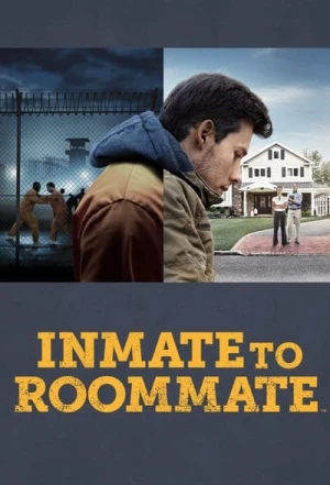  Inmate to Roommate - Saison 1 affiche 