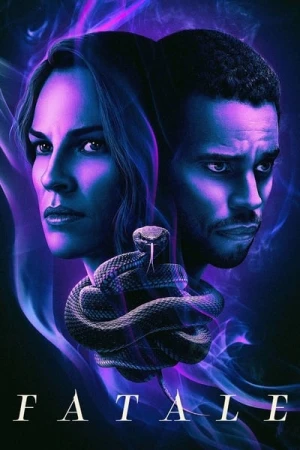 Regarder Fatale en streaming complet