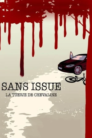  Sans issue : La tuerie de Chevaline - Saison 1 affiche 