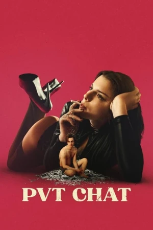 Regarder PVT Chat en streaming complet