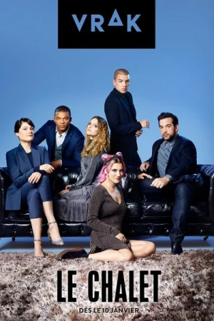  Le Chalet - Saison 3 affiche 