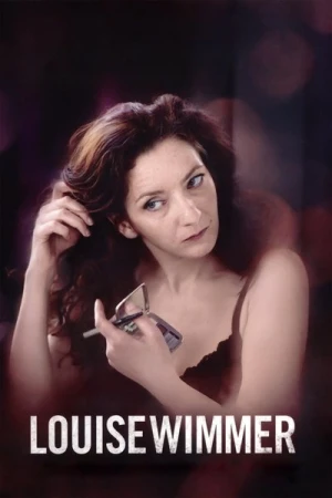 Regarder Louise Wimmer en streaming complet