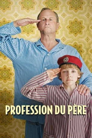 Regarder Profession du père en streaming complet
