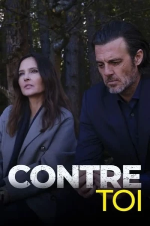  Contre toi - Saison 1 affiche 