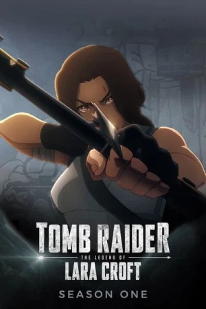 Regarder Tomb Raider : La légende de Lara Croft - Saison 1 en streaming complet