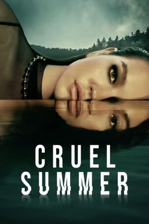  Cruel Summer - Saison 2 affiche 