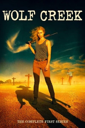 Regarder Wolf Creek - Saison 1 en streaming complet
