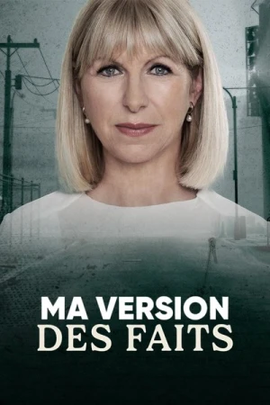  Ma version des faits - Saison 1 affiche 