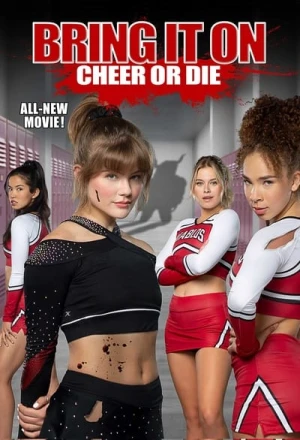 Regarder Bring It On: Cheer Or Die en streaming complet