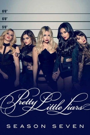  Pretty Little Liars - Saison 7 affiche 